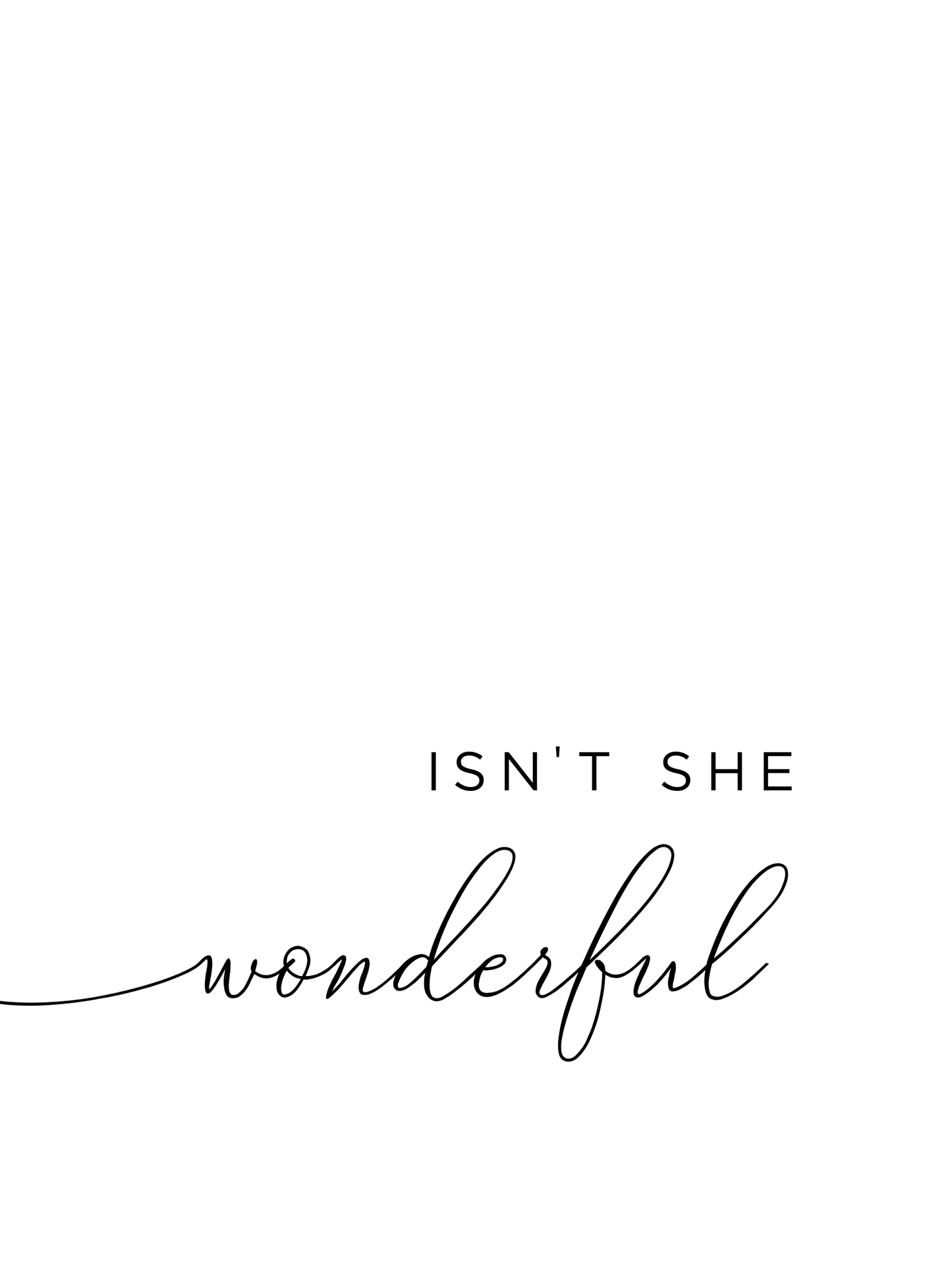 Isn't She Lovely Isn't She Wonderful