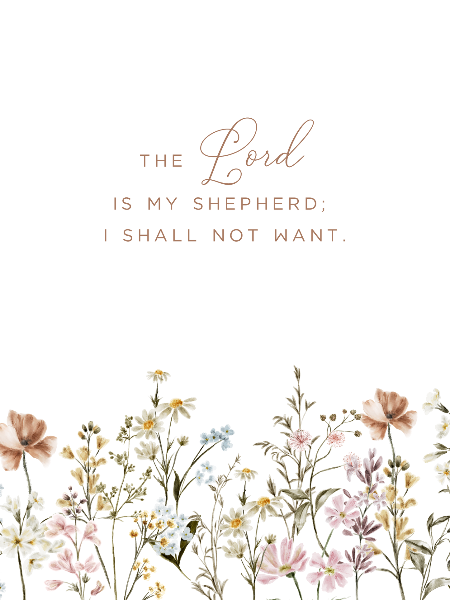 Psalm 23 with Neutral Flowers