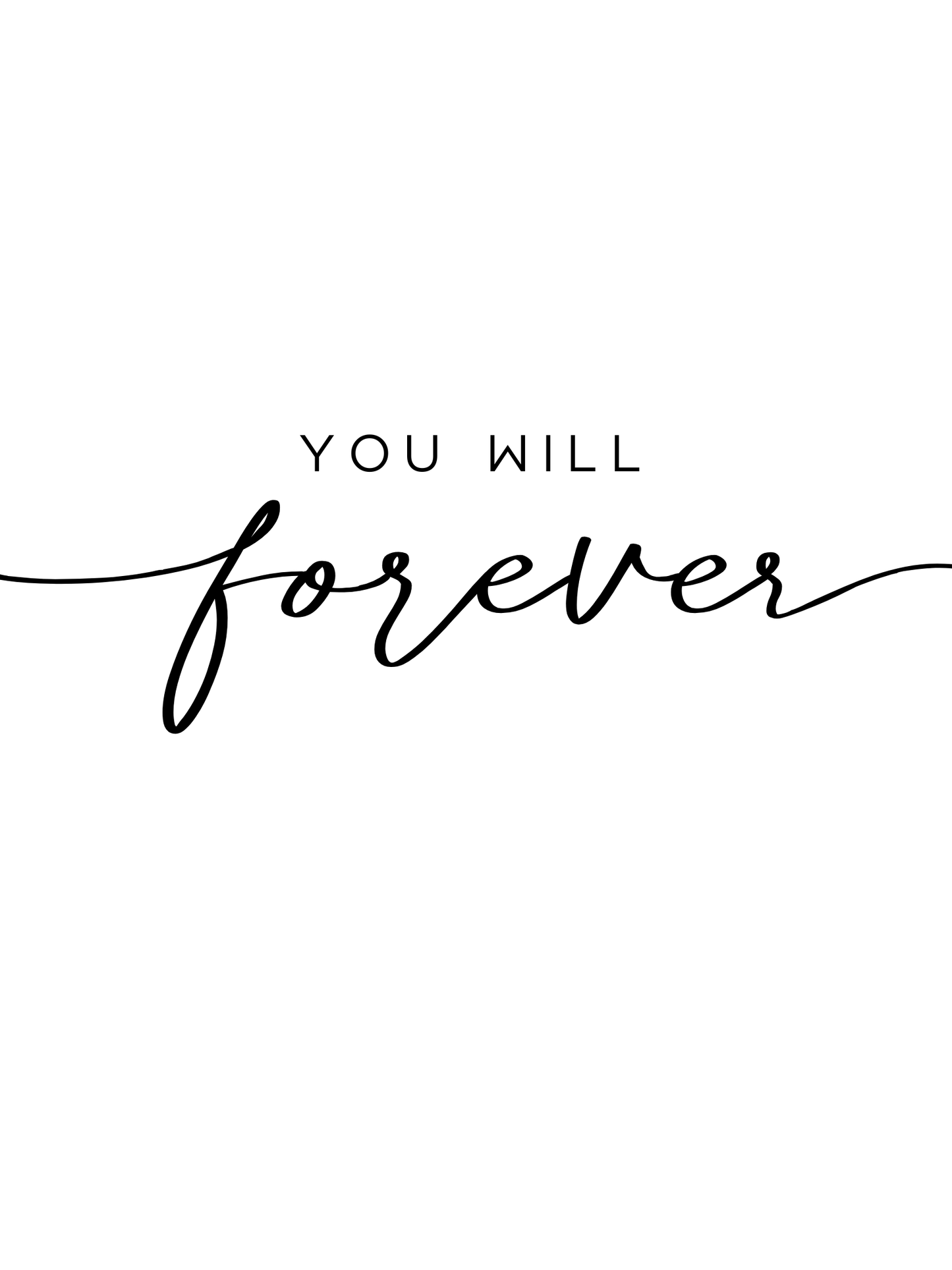 You Will Forever Be My Always