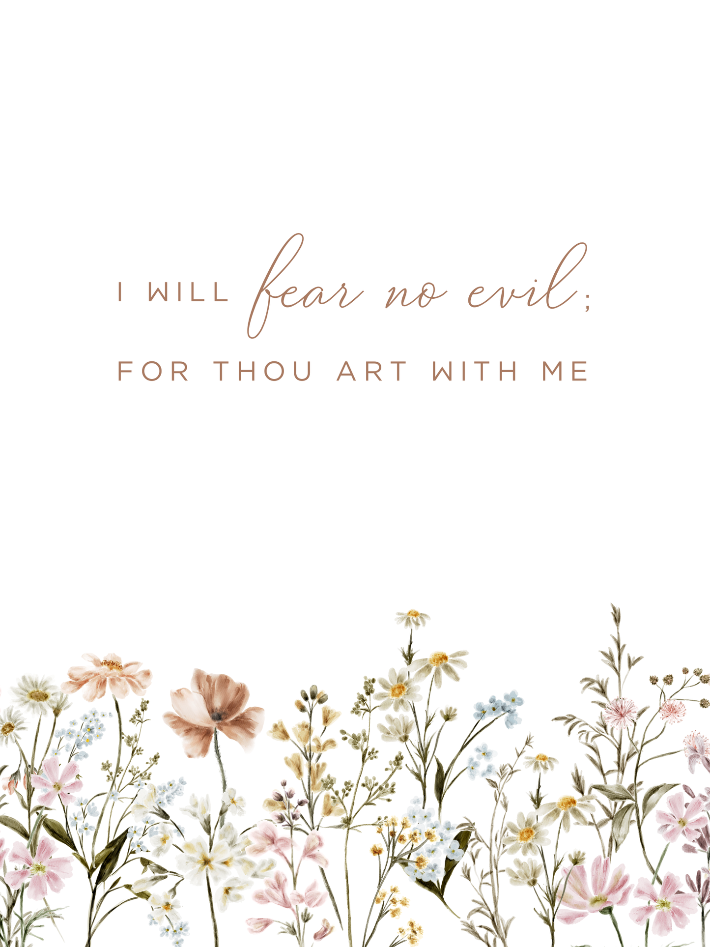 Psalm 23 with Neutral Flowers