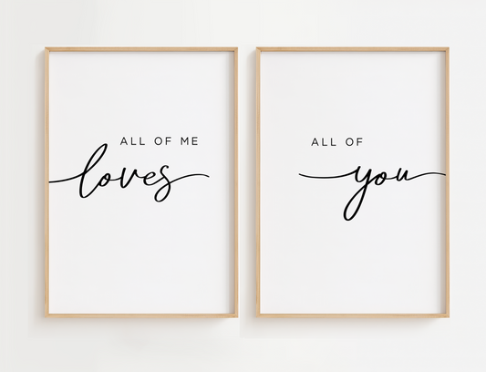 All of Me Loves All of You Wall Art