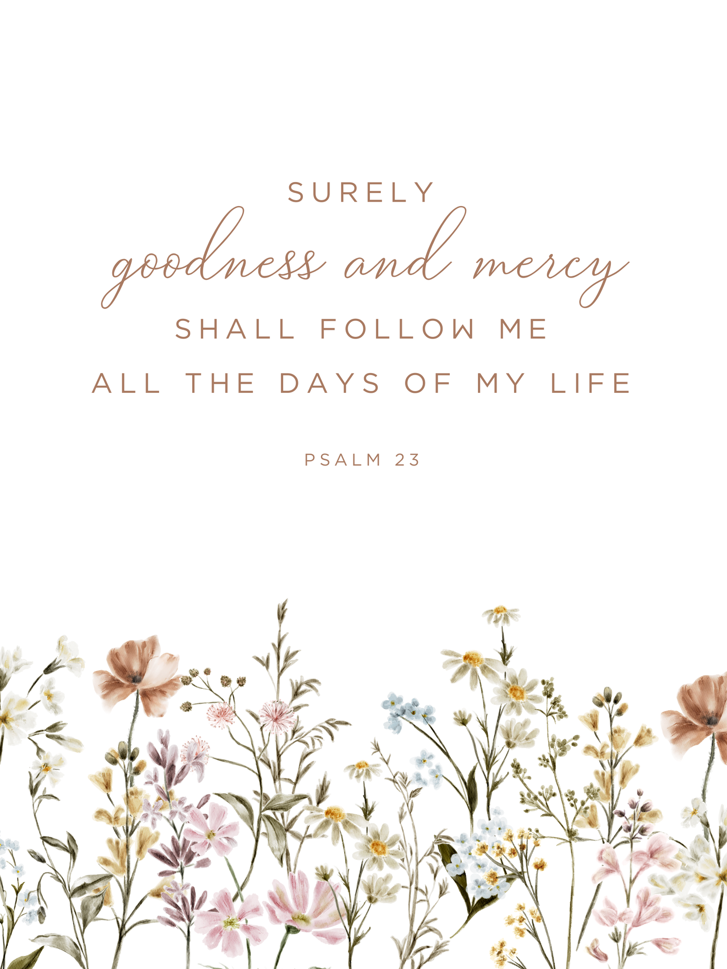 Psalm 23 with Neutral Flowers