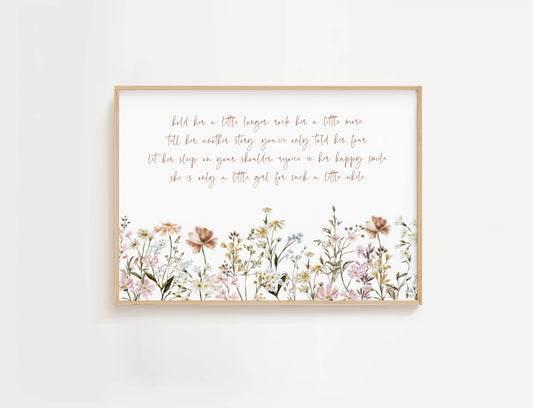  Hold Her a Little Longer nursery wall art is a beautiful and high-quality piece designed with wildflowers to bring warmth, love, and tenderness to your baby girl’s space. 