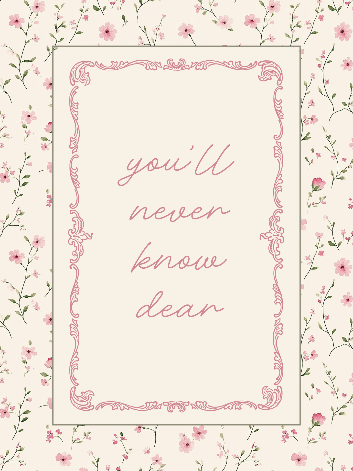 Flower nursery wall art featuring the quote, You'll Never Know Dear, How Much I Love You, and delicate pink and sage flowers. Girl nursery wall art for baby girl room.