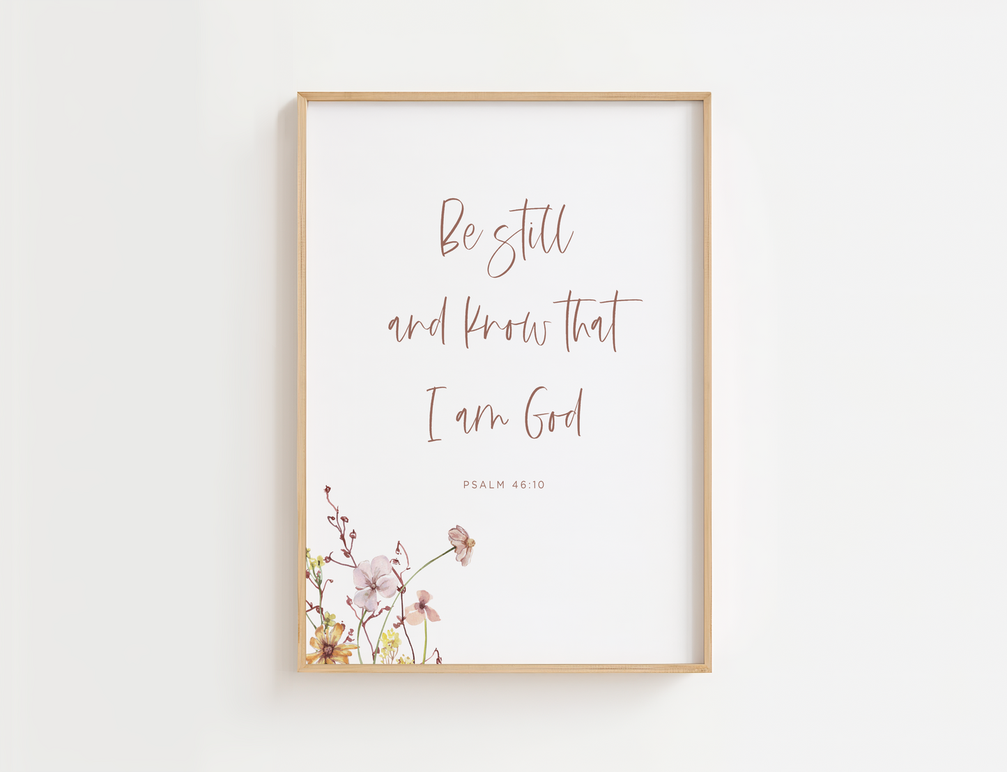 Psalm 46:10 with Wildflowers