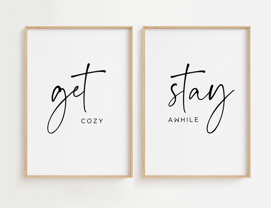 Get Cozy Stay Awhile Wall Art