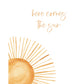 Here comes the Sun Little Darling with sunshine nursery wall art set of 2