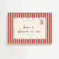 Postcard with red and white striped border and 'home is wherever we are' text on a white background