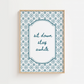 Decorative wall art with patterned border and text 'sit down stay awhile' on a white background