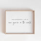 How wonderful life is now you're in the world wall art