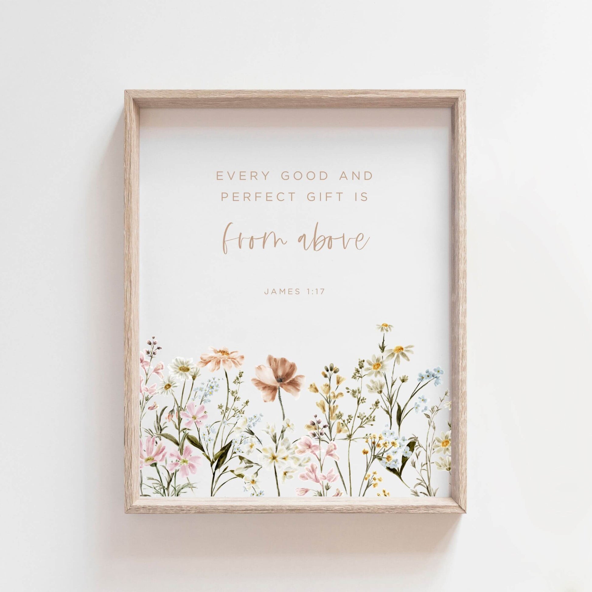 James 1:17 bible verse with modern hand written font and wildflowers hanging in a wood frame